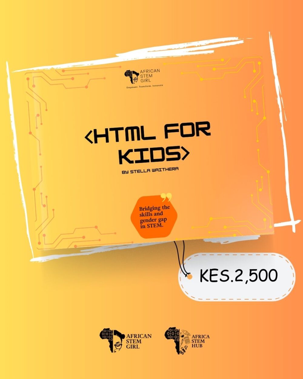 HTML for Kids – Beginner Coding Book for Children | AfricanStemGirl Hub